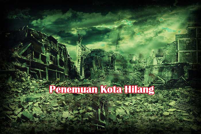 Kota Hilang Berhasil Ditemukan