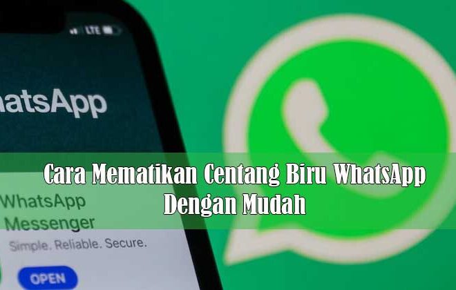 Centang Biru WhatsApp