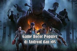 game horor populer di android dan ios