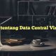 Arti tentang Data Central Virtual