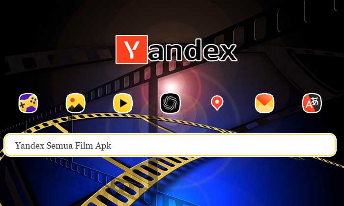 yandex semua film apk